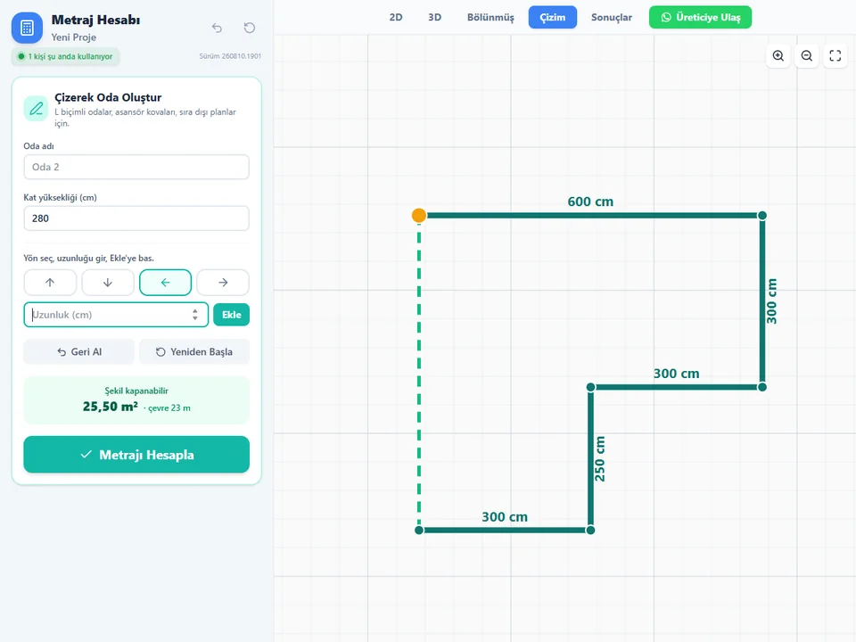 Metraj — L-shaped room? Draw it by direction and length.